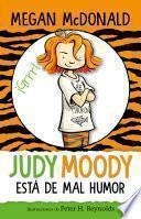 Judy Moody está de mal humor / Judy Moody Was In a Mood