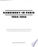 Kandinsky in Paris, 1934-1944
