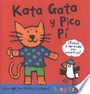 Kata Gata y Pico Pí