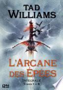 L'Arcane des Épées - tomes 1 à 8