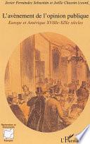 L'avènement de l'opinion publique