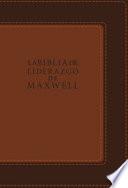 La Biblia de Liderazgo de Maxwell