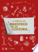 La Biblia de Maestros de la costura