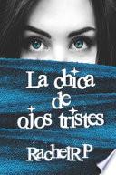 La Chica de Ojos Tristes