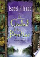 La Ciudad de las Bestias