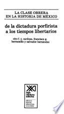 La clase obrera en la historia de México
