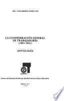 La Confederación General de Trabajadores, 1921-1931