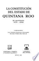 La Constitución del Estado de Quintana Roo