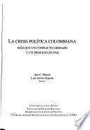 La crisis política colombiana