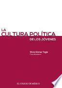 La cultura política de los jóvenes