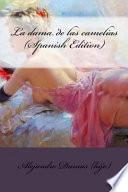 La Dama de Las Camelias (Spanish Edition)