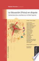 La Educación (Física) en disputa