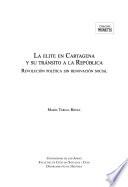 La elite en Cartagena y su tránsito a la República