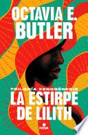La estirpe de Lilith / Lilith's Brood