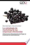 La estrategia de marketing de las empresas vitivinícolas