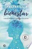 La estrategia del bienestar