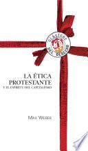 La ética protestante y el espíritu capitalista