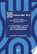 La felicidad a la luz de los principios de la modernidad