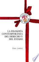 La filosofía contemporánea del Derecho y del Estado