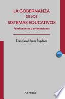 La gobernanza de los sistemas educativos