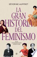 La gran historia del feminismo