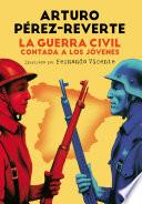 La Guerra Civil contada a los jóvenes