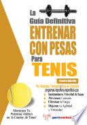 La Guía Definitiva - Entrenar Con Pesas Para Tenis