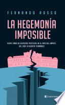 La hegemonía imposible
