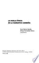 La huella étnica en la narrativa caribeña