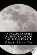 La Incomparable Aventura de Un Tal Hans Pfaall