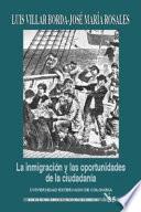 La inmigración y las oportunidades de la ciudadanía