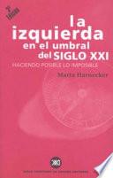 La izquierda en el umbral del siglo XXI