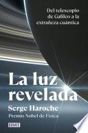 La luz revelada