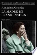 La madre de Frankenstein