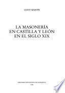 La masonería en Castilla y León en el siglo XIX