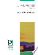 La memoria novelada