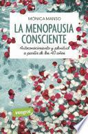 La menopausia consciente