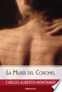 La mujer del Coronel / The Colonel's Wife