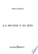 La mujer y el río