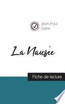 La Nausée de Jean-Paul Sartre (fiche de lecture et analyse complète de l'oeuvre)