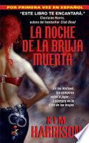 La Noche de la Bruja Muerta