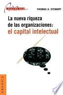 La Nueva Riqueza de Las Organizaciones