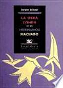 La obra común de los hermanos Machado