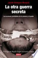 La otra guerra secreta