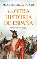 La otra historia de España