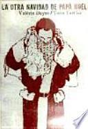 La otra navidad de papá Noel