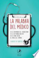 La palabra del médico