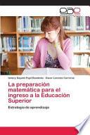 La preparación matemática para el ingreso a la Educación Superior