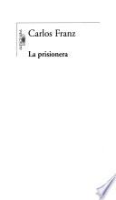 La prisionera