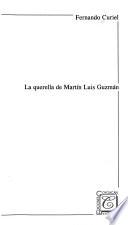 La querella de Martín Luis Guzmán